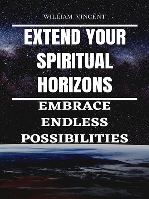 cover image of Extend Your Spiritual Horizons